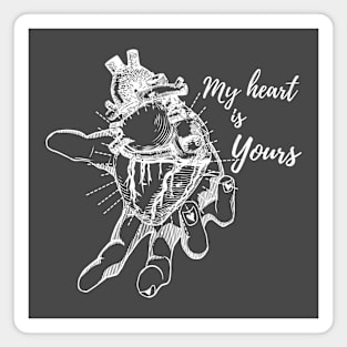 Valentine's Day: My heart is yours Magnet